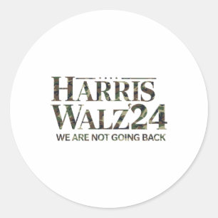 Harris Wheimer 24 We Are Not Going Back Military V Classic Round Sticker