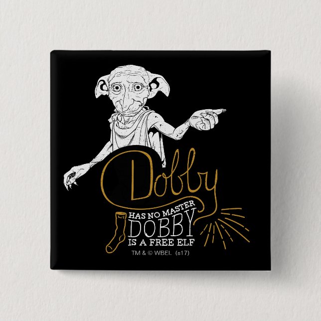 Harry Potter | Dobby Has No Master 15 Cm Square Badge (Front)