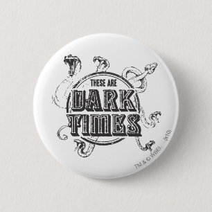 Harry Potter Spell Dark Times 6 Cm Round Badge