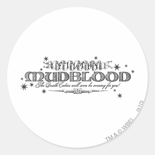 Harry Potter Spell | Filthy Mudblood Classic Round Sticker (Front)