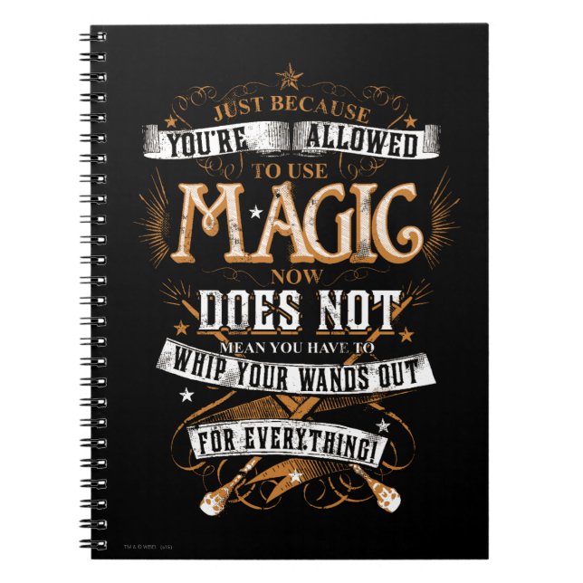 Harry Potter Spell | Just Because You're Allowed Spiral Notebook (Front)