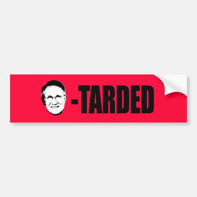 Harry Reid-tarded Bumper Sticker (Front)