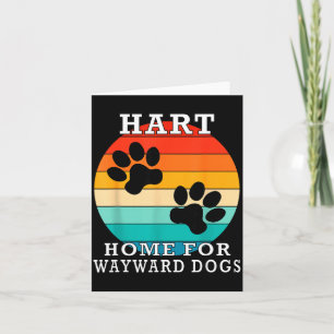 Hart Home For Wayward Dogs Family Name  Card