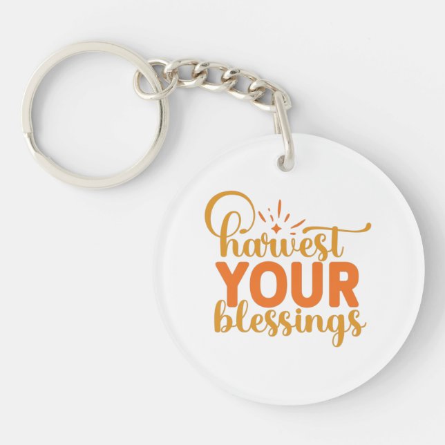 Harvest Your Blessings Key Ring (Front)