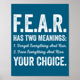 Has Fear Meanings Forget Face Everything Poster