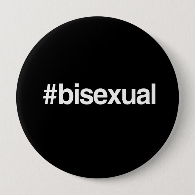 HASHTAG BISEXUAL 10 CM ROUND BADGE (Front)