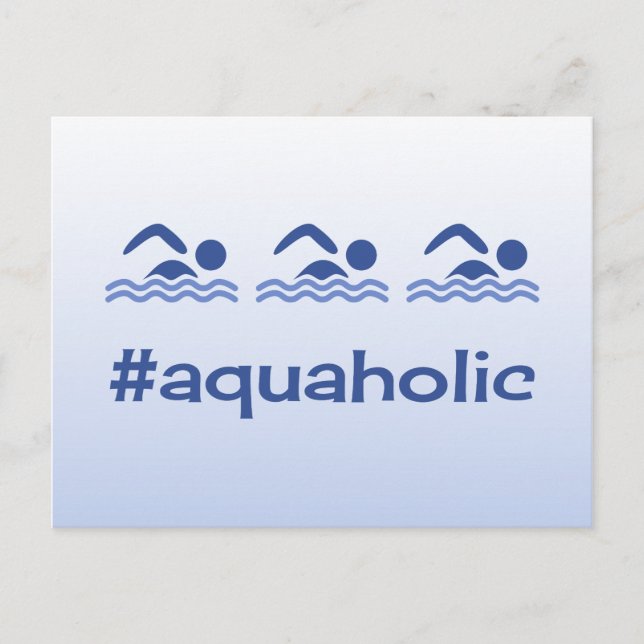 Hashtag blue swimmers fun aquaholic postcard (Front)