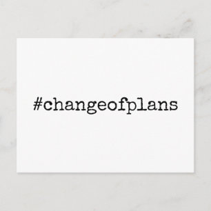 Hashtag Change of Plans Postponed Wedding Postcard