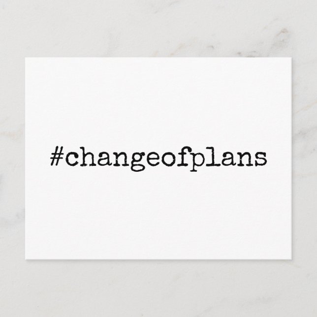 Hashtag Change of Plans Postponed Wedding Postcard (Front)