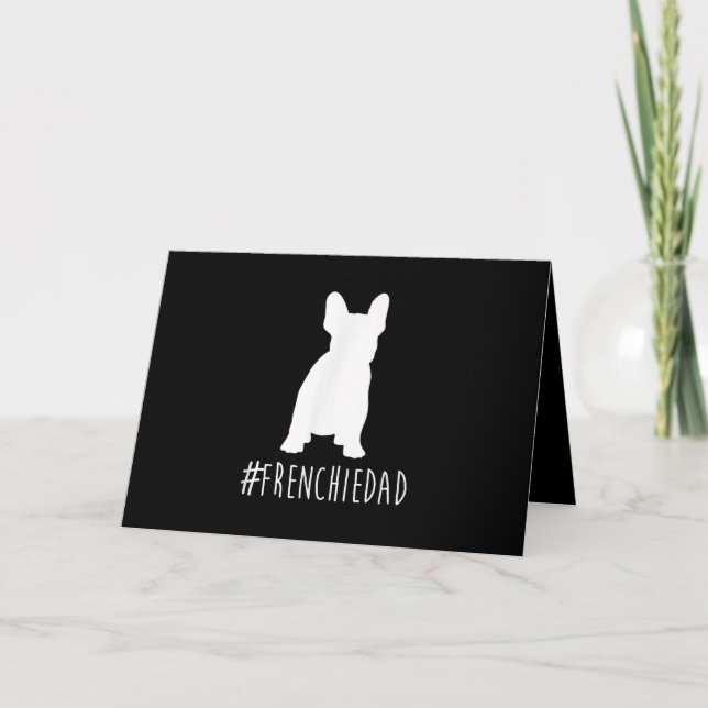 hashtag frenchie dad  french bulldog dad card (Front)