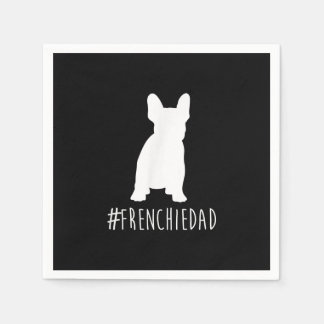 hashtag frenchie dad | french bulldog dad gift napkin