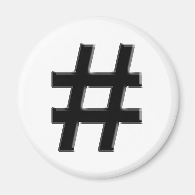 #HASHTAG - Hash Tag Symbol Magnet (Front)