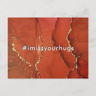Hashtag I Miss Your Hugs Red & Gold Liquid Art Postcard