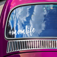 Hashtag #Momlife White Calligraphy Motherhood Car
