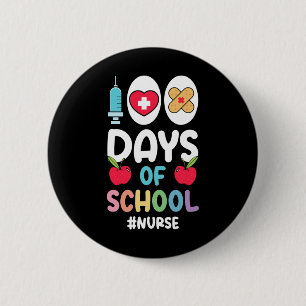 Hashtag Nurse Happy 100 days of school Nurse 6 Cm Round Badge