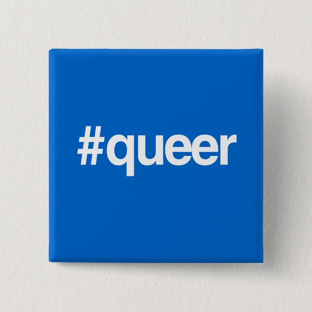 HASHTAG QUEER 15 CM SQUARE BADGE (Front)