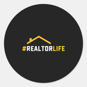 Hashtag Realtorlife House Property Broker Real Est Classic Round Sticker