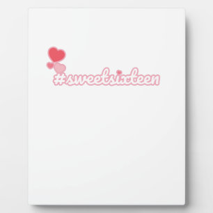 Hashtag Sweet Sixteen Plaque