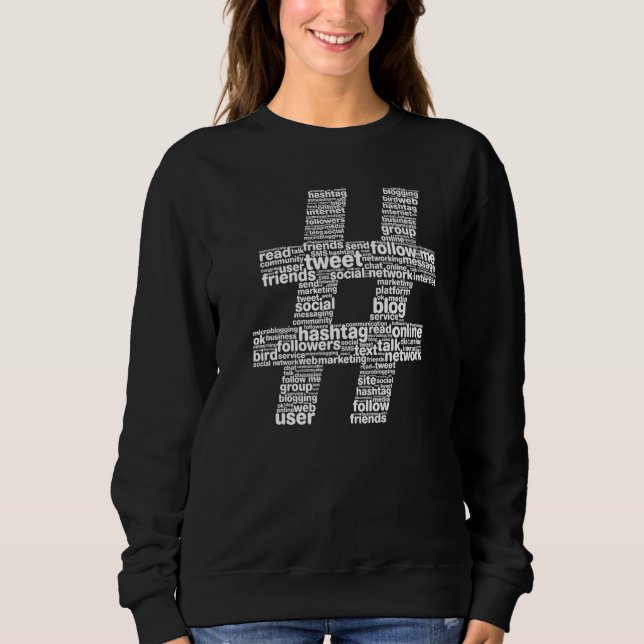 Hashtag Symbol Typography Sweatshirt (Front)