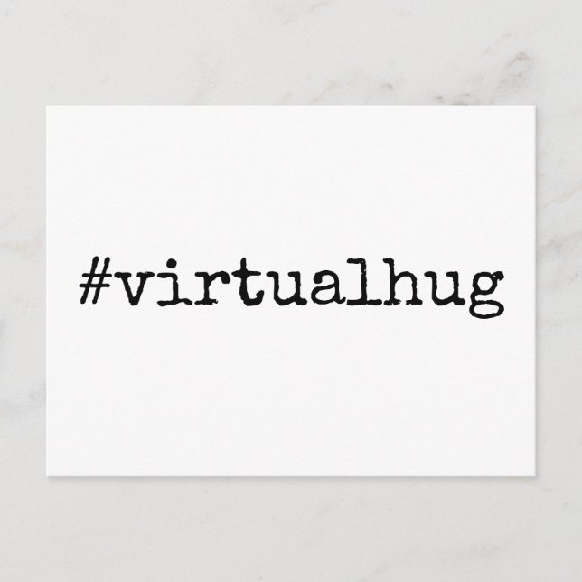 Hashtag Virtual Hug Black & White Postcard (Front)
