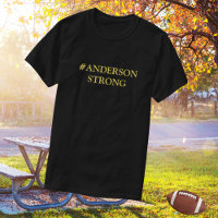 HASHTAG Your Family Name STRONG