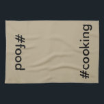 Hashtags Internet Fun Social Media CricketDiane Tea Towel<br><div class="desc">Internet fun social media hashtags for #food and #cooking on kitchen dish towels for modern designer fun. Great for parties, as gifts, as hostess or host gifts, for cookouts, barbecues, tailgating parties, picnics, and fun kitchen internet geeky decor. CricketDiane Designer / Artist 2016 and Cricket House Studios Art and Design...</div>