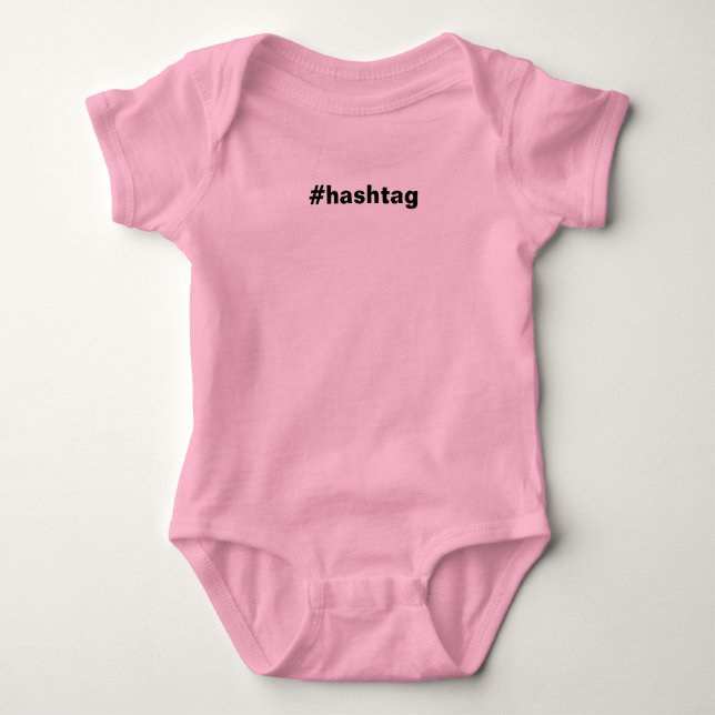 #hastag baby bodysuit (Front)