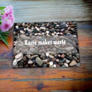 Haste makes waste motivational  poster 