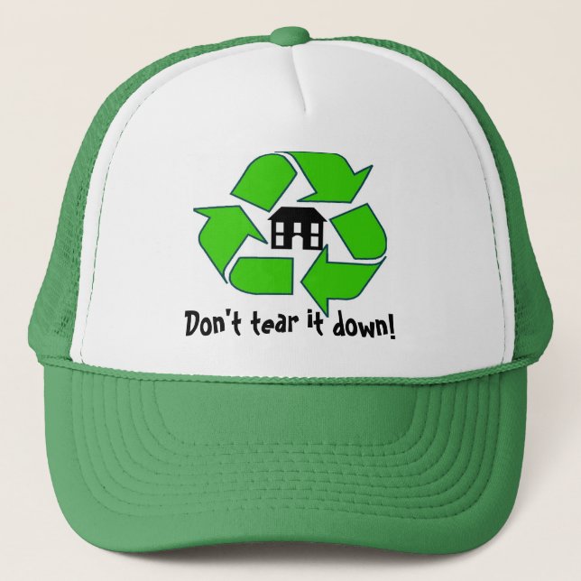 Hat - Don't tear it down! (Front)