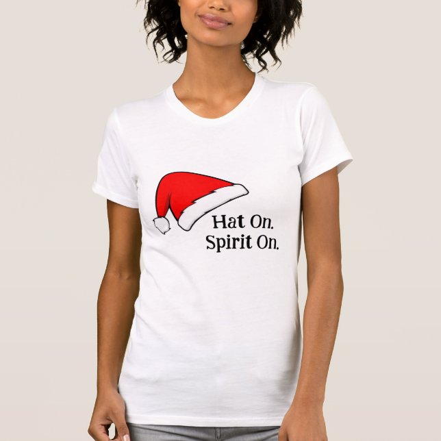 Hat On. Spirit On. Women’s Christmas T-Shirt (Front)