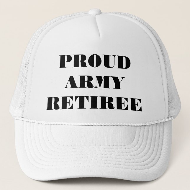 Hat Proud Army Retiree (Front)