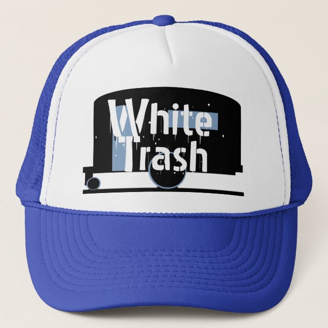 Hat Travel Trailer Drinking Cap White Trash (Front)