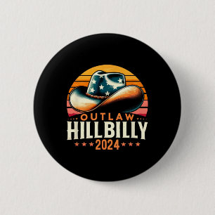 Hat Us Election Day Vintage Outlaw Hillbilly 2024 6 Cm Round Badge