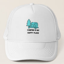 Hat with Camping is My Happy Place 
