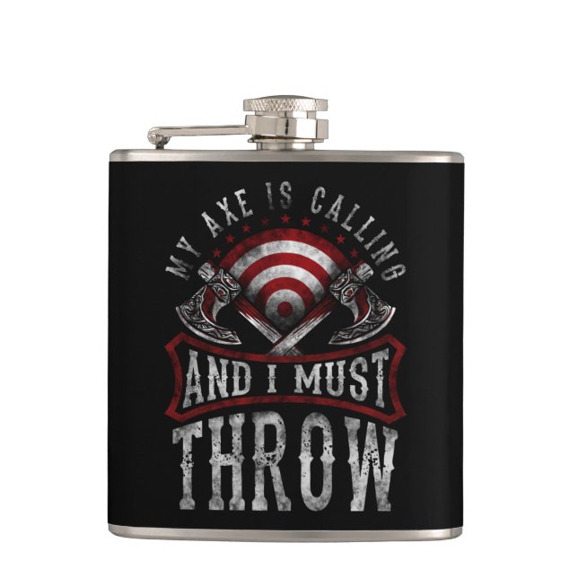 Hatchet Axe Throwing Lumberjack My Axe Is Calling Hip Flask (Front)
