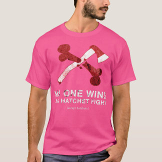 Hatchet Fight T-Shirt