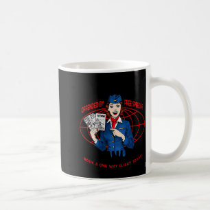 Hate America Offended By Speech You Can Leave (on Coffee Mug