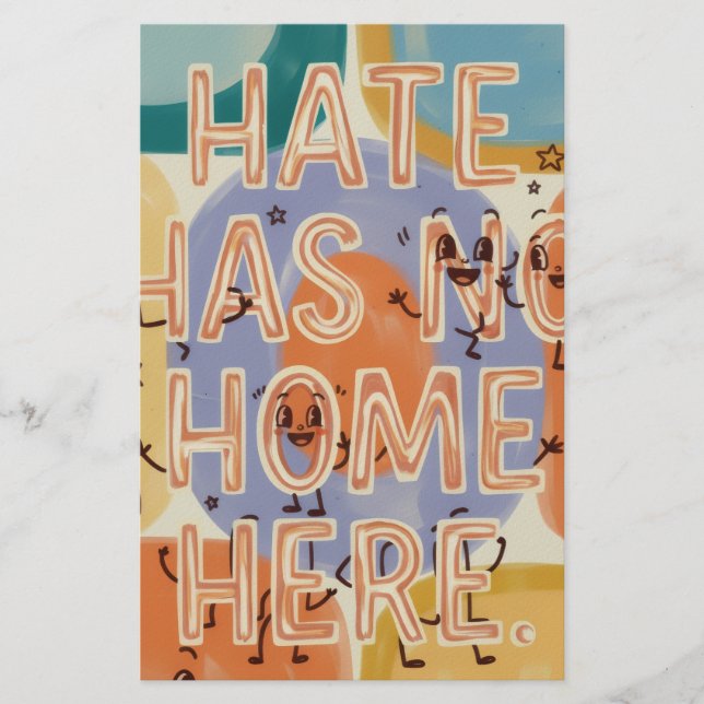 Hate Has No Home Here Playful Character Art Stationery (Front)