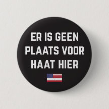 Hate Has No Place Here (Dutch translation)