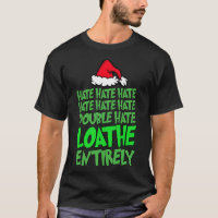 Hate Hate Double Hate Loathe Entirely Fun Christma
