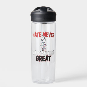 Hate Never Made America Great Patriotic Protest  Water Bottle