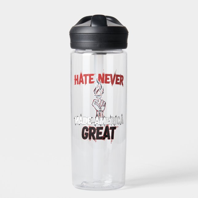 Hate Never Made America Great Patriotic Protest  Water Bottle (Front)