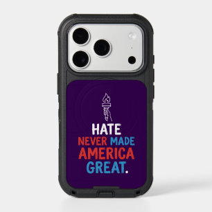 Hate Never Made America Great Patriotic Statement