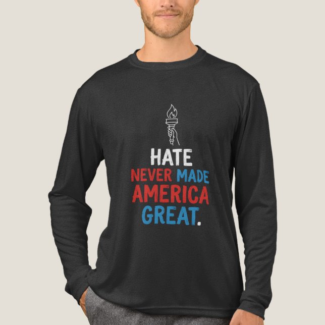 Hate Never Made America Great Patriotic Statement Tri-Blend Shirt (Front)