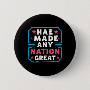 Hate Never Made Any Nation Great 6 Cm Round Badge