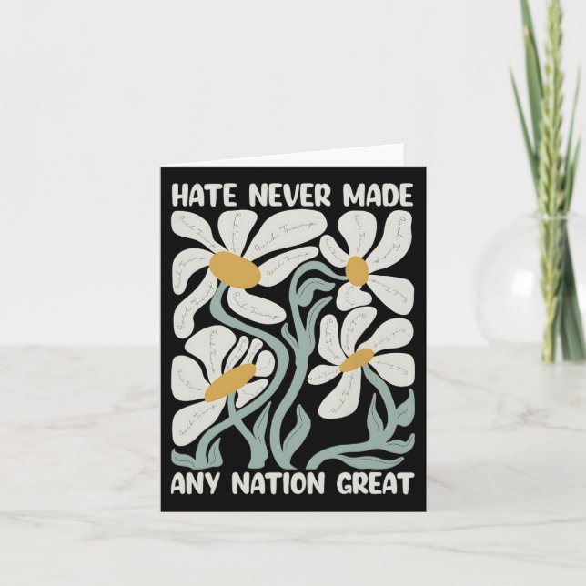 Hate Never Made Any Nation Great 8647 Trump Boho F Card (Front)