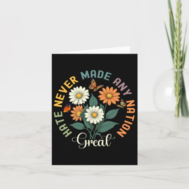 Hate Never Made Any Nation Great Floral Peace Butt Card (Front)