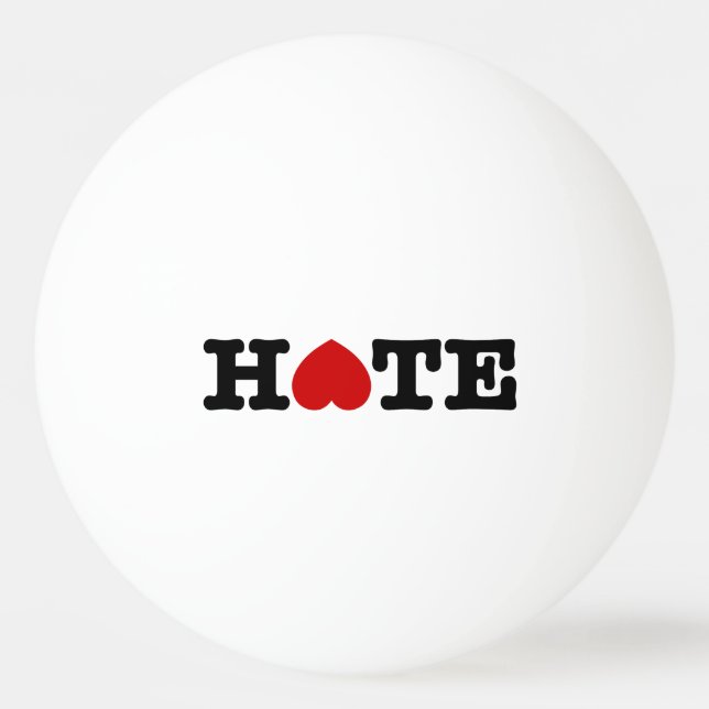 HATE PING PONG BALL (Back)