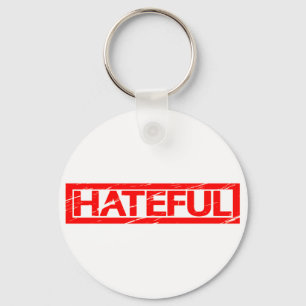 Hateful Stamp Key Ring