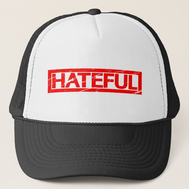 Hateful Stamp Trucker Hat (Front)